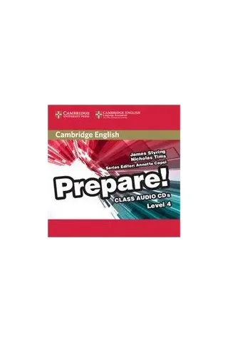 Prepare 4 Class Audio Cds 2 James Styring-Nicholas Tims Cambridge University Press