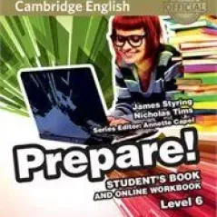 Prepare 6 Student's Book + Online WB James Styring-Nicholas Tims-David McKeegan Cambridge University Press