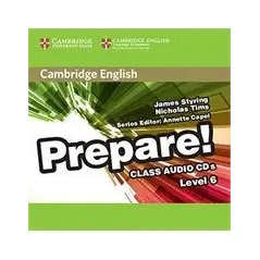 Prepare 6 Class Audio Cds 2 Nick TIMS-James Styring-Nicholas Tims Cambridge University Press