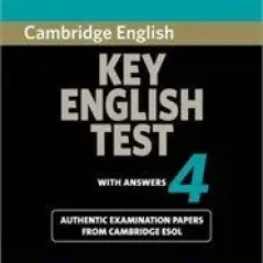 Cambridge Key English Test 4 Student's Book With Answers  Cambridge University Press