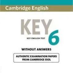 Cambridge Key English Test 6 Student's Book  Cambridge University Press