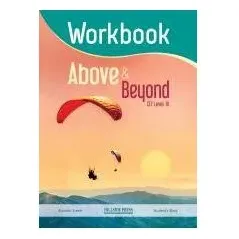 Above & Beyond B1 Workbook Alasdair Steele Hillside Press