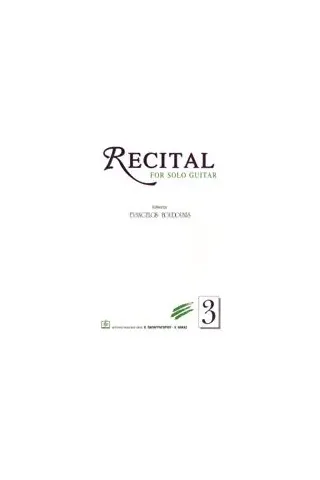 Recital for Solo Guitar 3