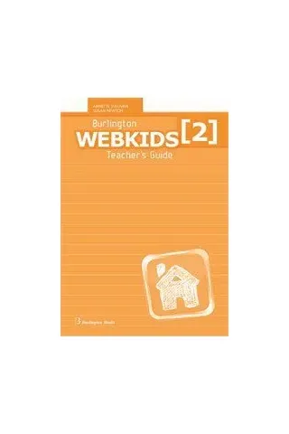 Webkids 2 Teacher's Guide  Burlington