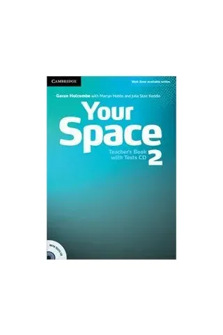 Your Space 2 Teacher's Martyn Hobbs Cambridge University Press