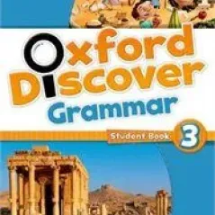 Oxford Discover 3 Grammar Lesley Koustaff Oxford University Press