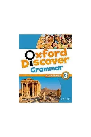 Oxford Discover 3 Grammar Lesley Koustaff Oxford University Press