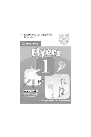 Flyers 1 Answer booklet 2nd ed  Cambridge University Press