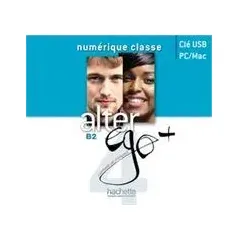 Alter Ego +4 B2 MANUEL NUMERIQUE ENSEIGNANT CLE USB Hachette