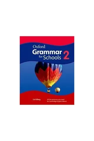 Oxford Grammar for Schools 2 Student's book