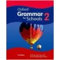 Oxford Grammar for Schools 2 Student's book