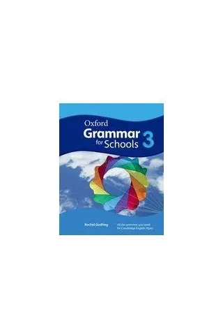 Oxford Grammar for Schools 3 Student's book