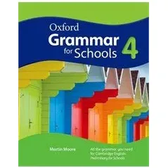 Oxford Grammar for Schools 4 Student's book  Oxford University Press