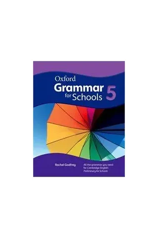 Oxford Grammar for Schools 5 Student's book