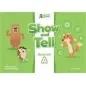 Show and Tell 2 Literacy Book A