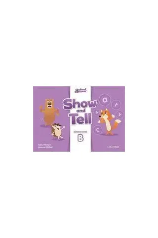 Show and Tell 3 Literacy Book B