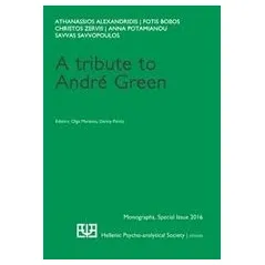 A Tribute to Andre Green
