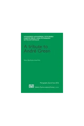 A Tribute to Andre Green