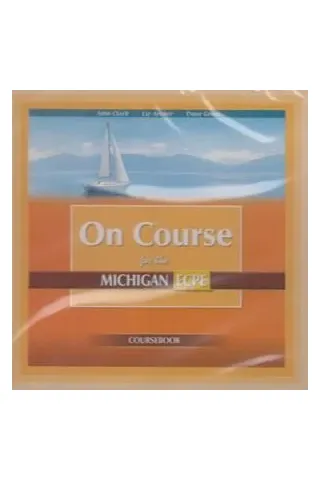 On Course For The Michigan ECPE Audio Cds