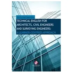 Technical English for Architects, Civil Engineers and Surveying Engineers Σταθοπούλου Μαρία