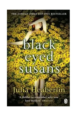 Black-eyed susans pb Julia Heaberlin PENGUIN