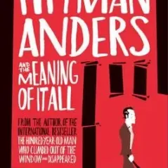 Hitman anders and The meaning of it all pb b format Jonas Jonasson HARPER COLLINS