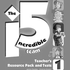 Incredible 5 Team 1 Teacher's Resource Pack & Tests Jenny Dooley, Virginia Evans Express Publishing