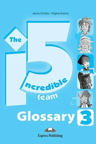 Incredible 5 Team 3 Glossary