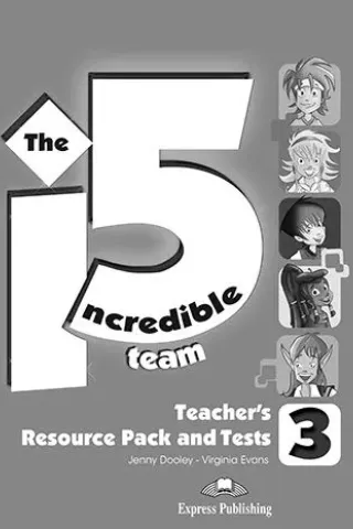 Incredible 5 Team 3 Teacher's Resource Pack & Tests