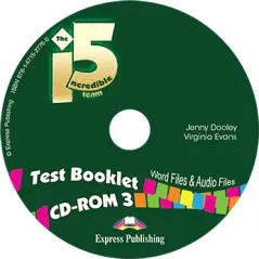 Incredible 5 Team 3 Test Booklet CD-ROM Jenny Dooley, Virginia Evans Express Publishing