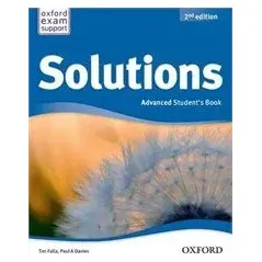 Solutions Advanced Student's Book 2nd Edition Tim Falla-Paul A. Davies Oxford University Press