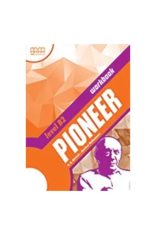 Pioneer B2 Workbook Η.Q. Mitchell - Marileni Malkogianni MM Publications