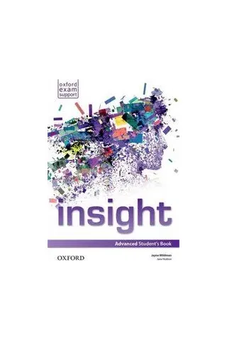 Insight Advanced Student's book Jayne Wildman Oxford University Press