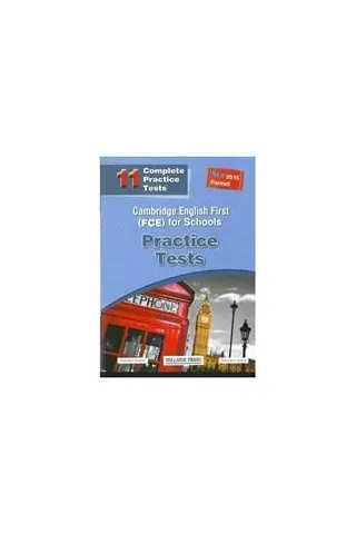Cambridge English First for Schools FCE Practice Tests 11 Tests Teacher's