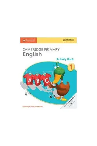 Cambridge Primary English Stage 1 Activity Book Cambridge University Press