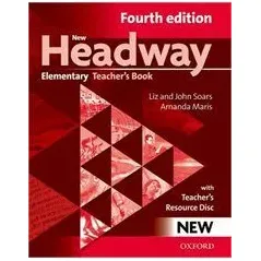 New Headway Elementary Teacher's book + TCHR'S RESOURCES DISC 4th Edition Oxford University Press