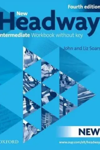 New Headway Intermediate Workbook 4th Edition