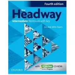 New Headway Intermediate Workbook with KEY + iCHECKER 4th Edition Oxford University Press