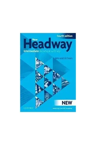 New Headway Intermediate Workbook with KEY 4th Edition