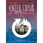 Enter Crisis