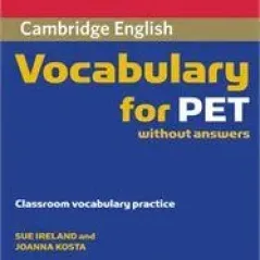 Vocabulary for PET