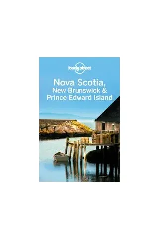 Nova Scotia, New Brunswick & Prince Edward Island