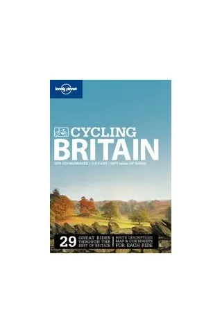 Cycling Britain Etain O'Carroll, Aaron Anderson, Marc Di Duca Lonely Planet