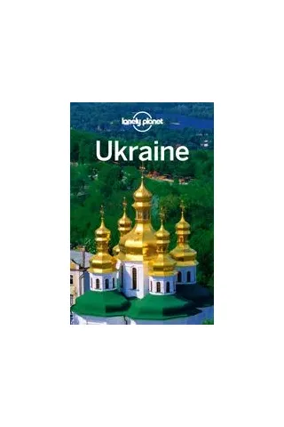 Ukraine Marc Di Duca, Leonid Ragozin Lonely Planet