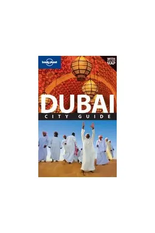 Dubai Andrea Schulte-Peevers Lonely Planet