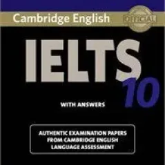 Cambridge IELTS 10 Student's book with Answers  Cambridge University Press