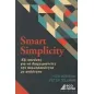 Smart Simplicity