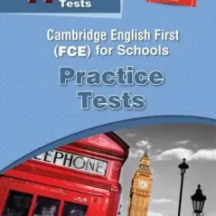 Cambridge English First for Schools FCE Practice Tests 11 Tests Alasdair Steele Hillside Press