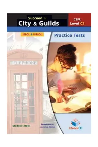 SUCCEED IN CITY & GUILDS C2 STUDENT’S BOOK