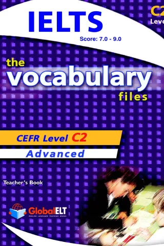 Vocabulary files C2 IELTS Teacher's Book Andrew Betsis 9781781640975